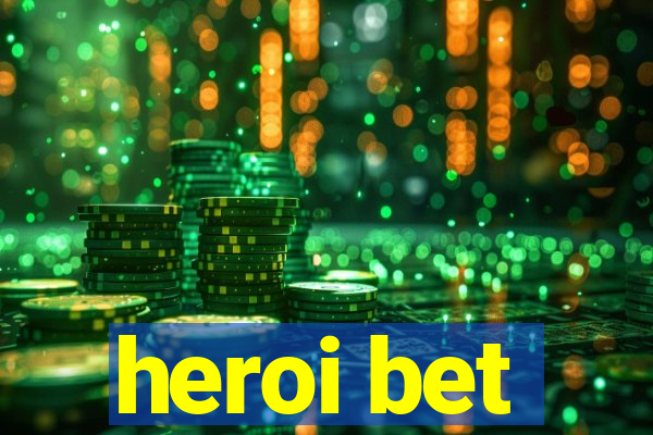 heroi bet